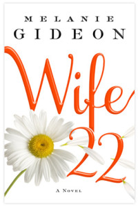 wife 22 melanie gideon